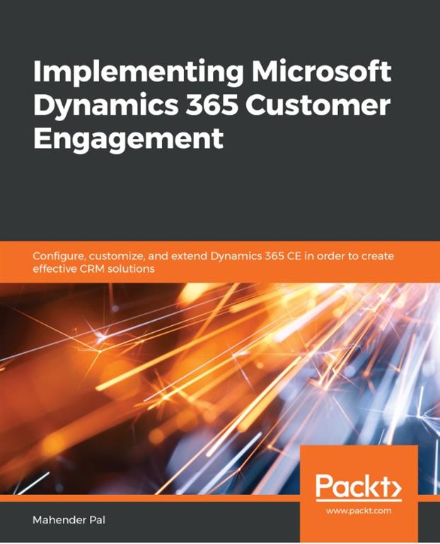 Implementing Dynamics 365 Customer Engagement